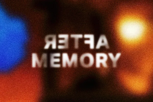 In front of a blurred background with orange and yellow and blue tones, the words AFTER MEMORY, in white and also a little blurred. The word AFTER is written from right to left.